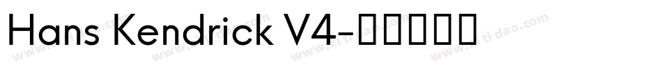Hans Kendrick V4字体转换